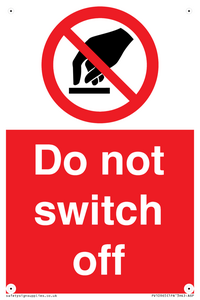 Do not switch off 